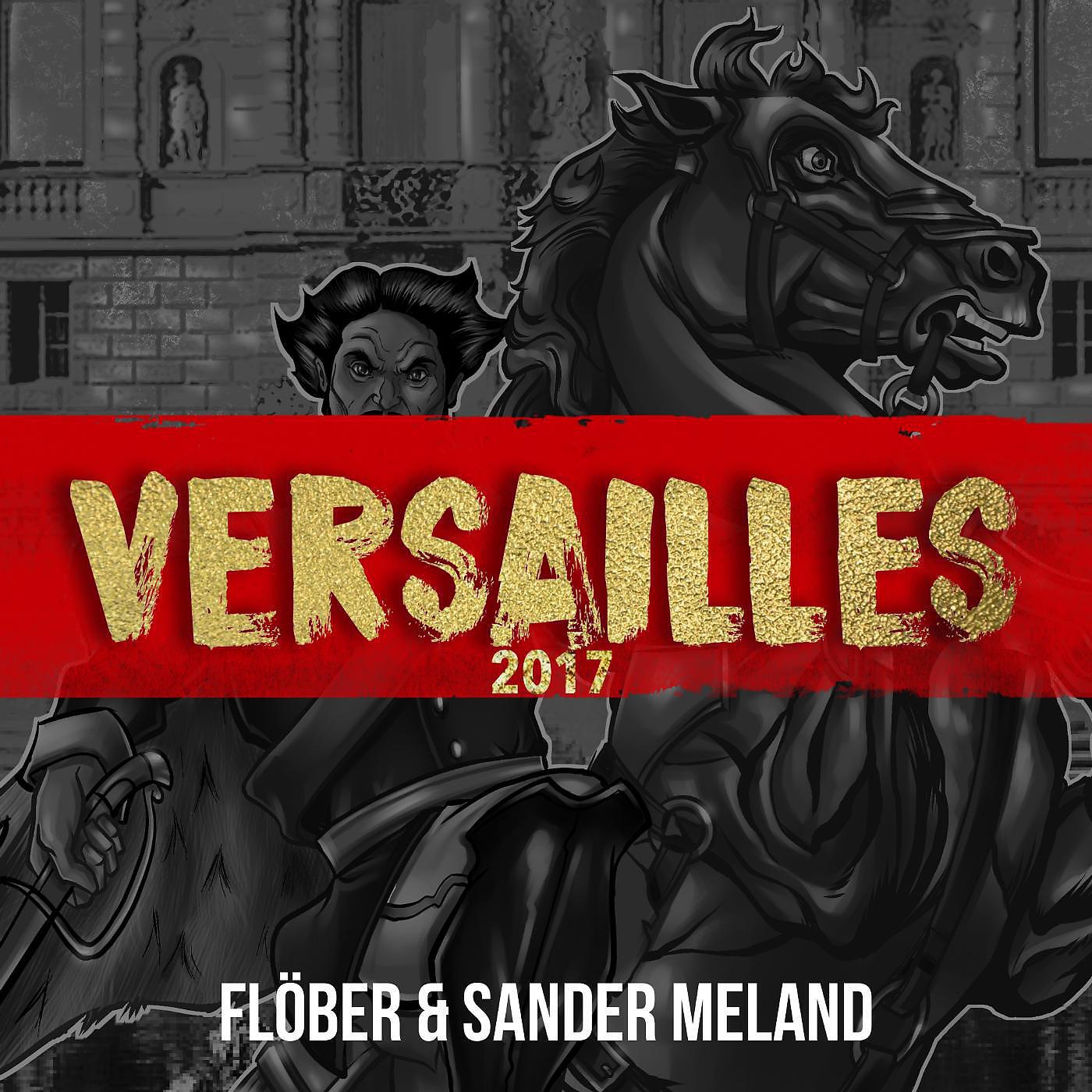 Flöber & Sander Meland - Versailles 2017