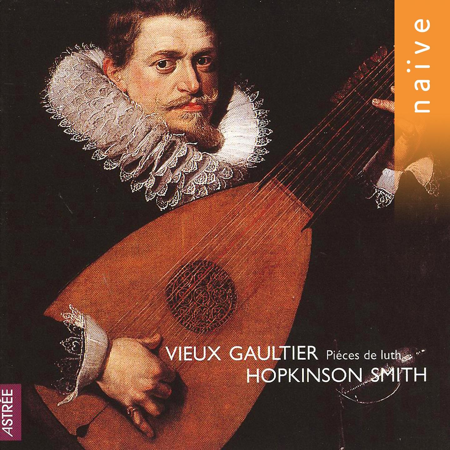 Постер альбома Vieux Gaultier: Pièces de luth
