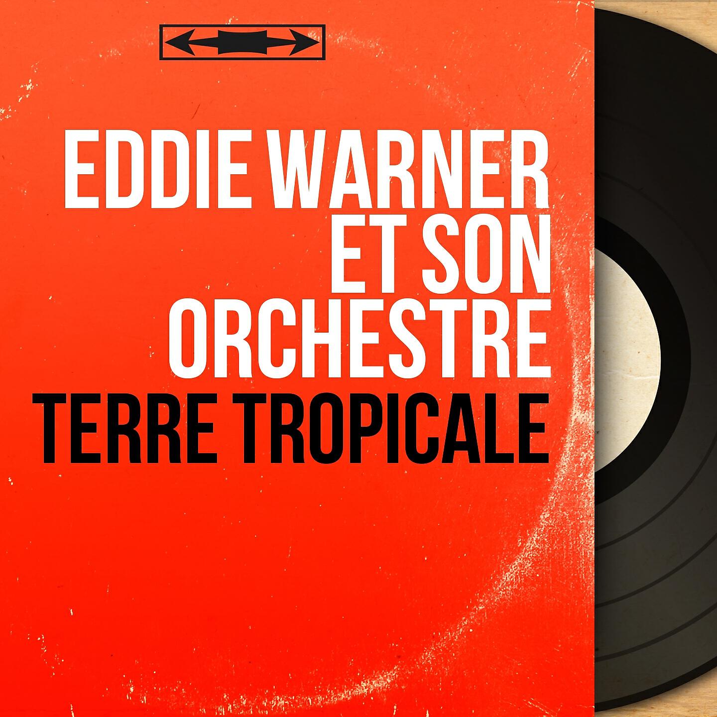 Eddie Warner et son Orchestre - La Cumparista