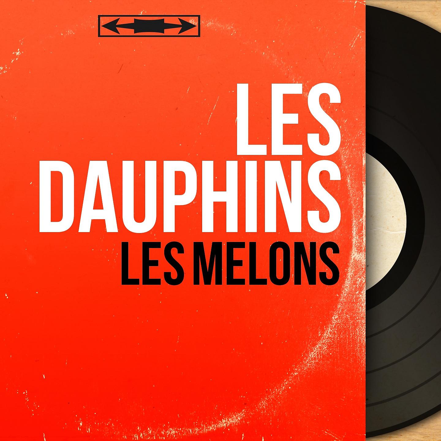 Постер альбома Les melons