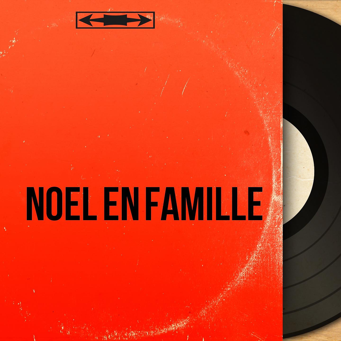 Постер альбома Noël en famille