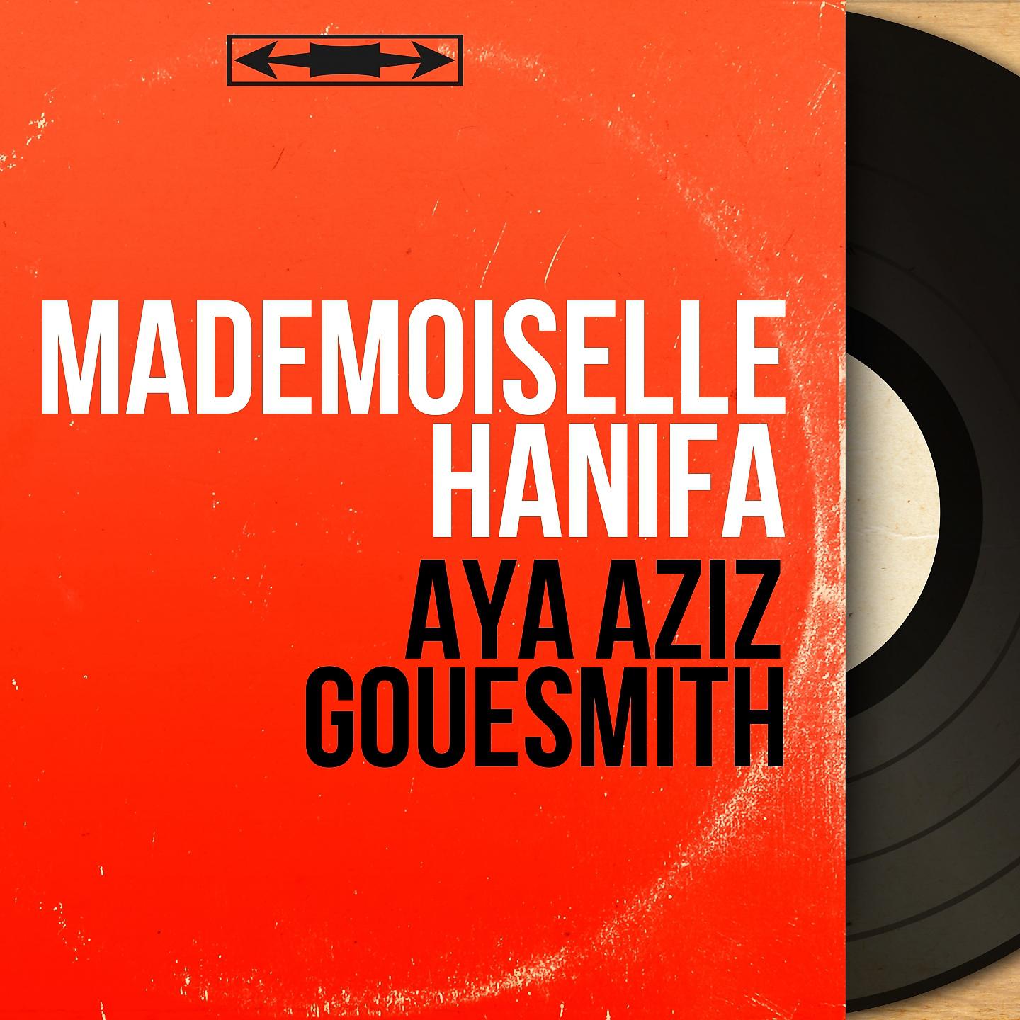 Постер альбома Aya Aziz Gouesmith