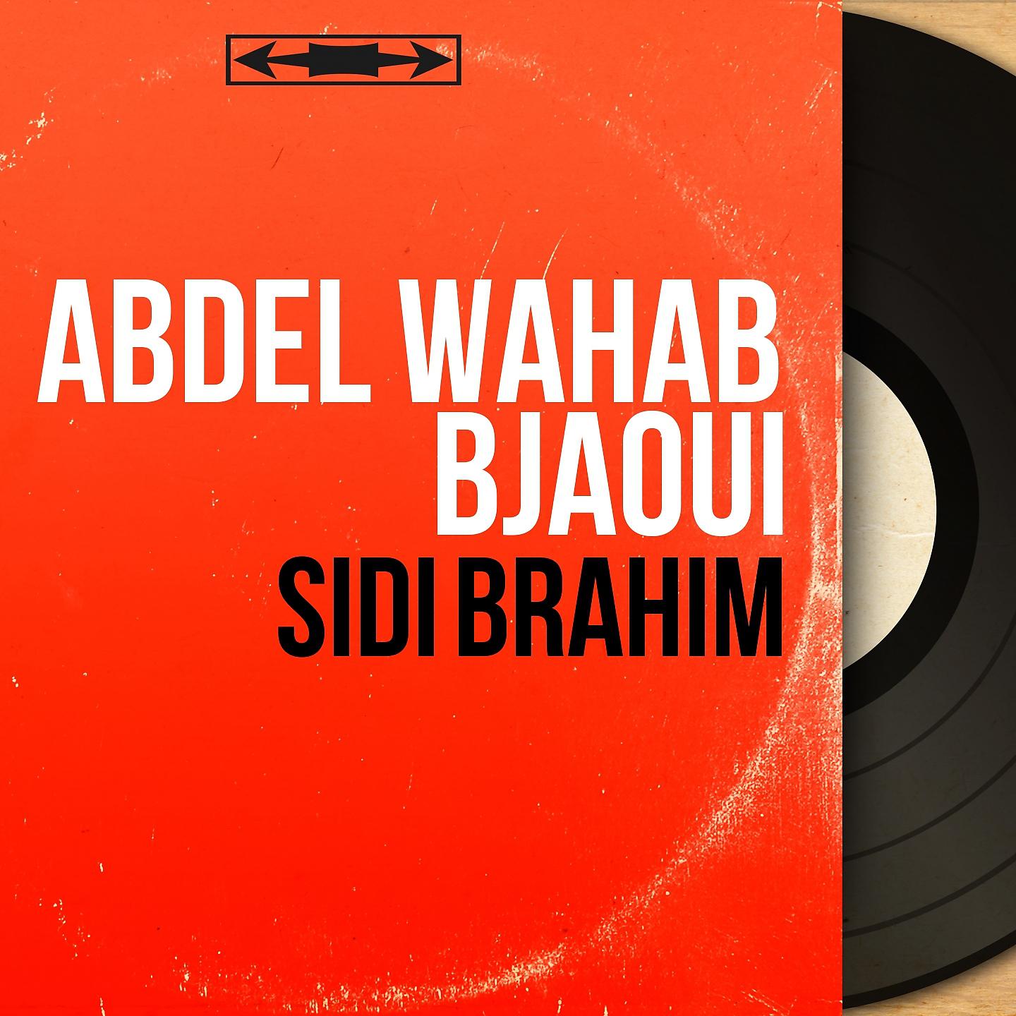Постер альбома Sidi Brahim