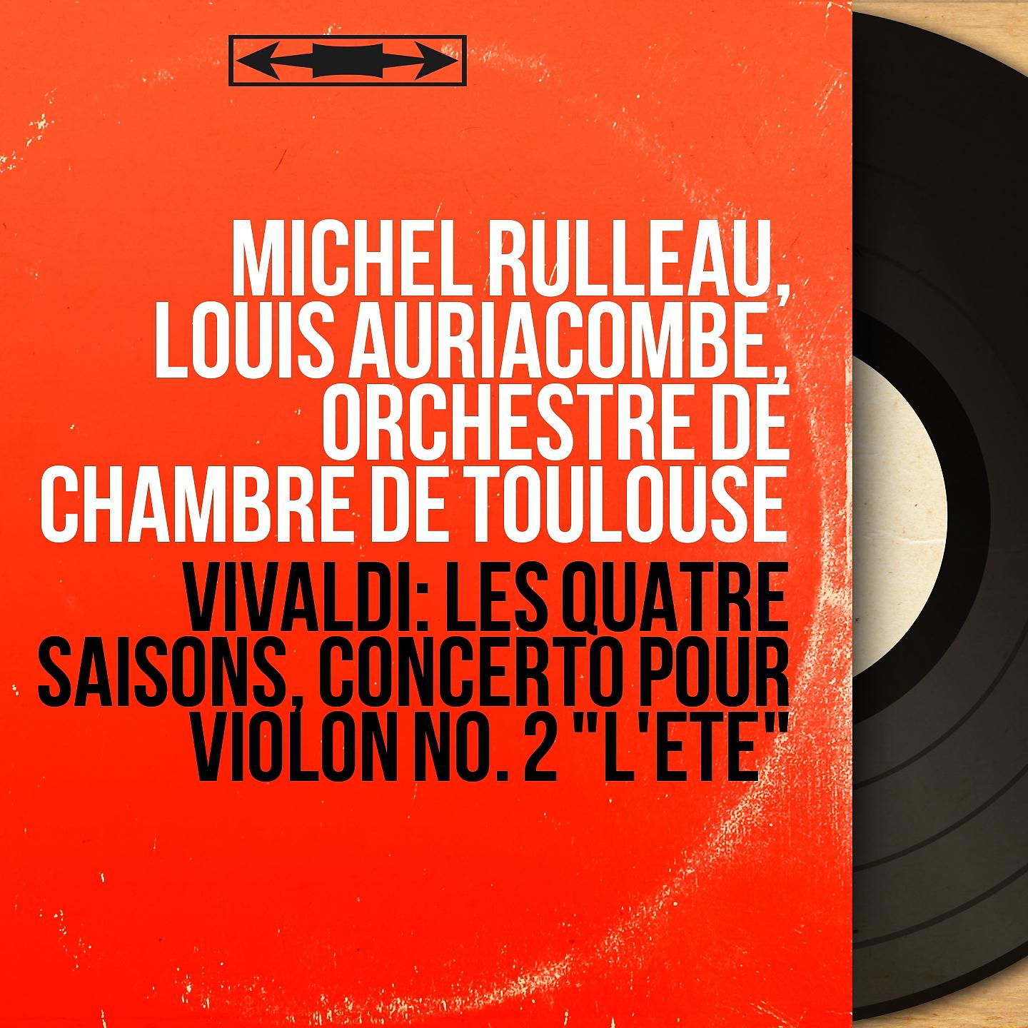 Постер альбома Vivaldi: Les quatre saisons, Concerto pour violon No. 2 "L'été"