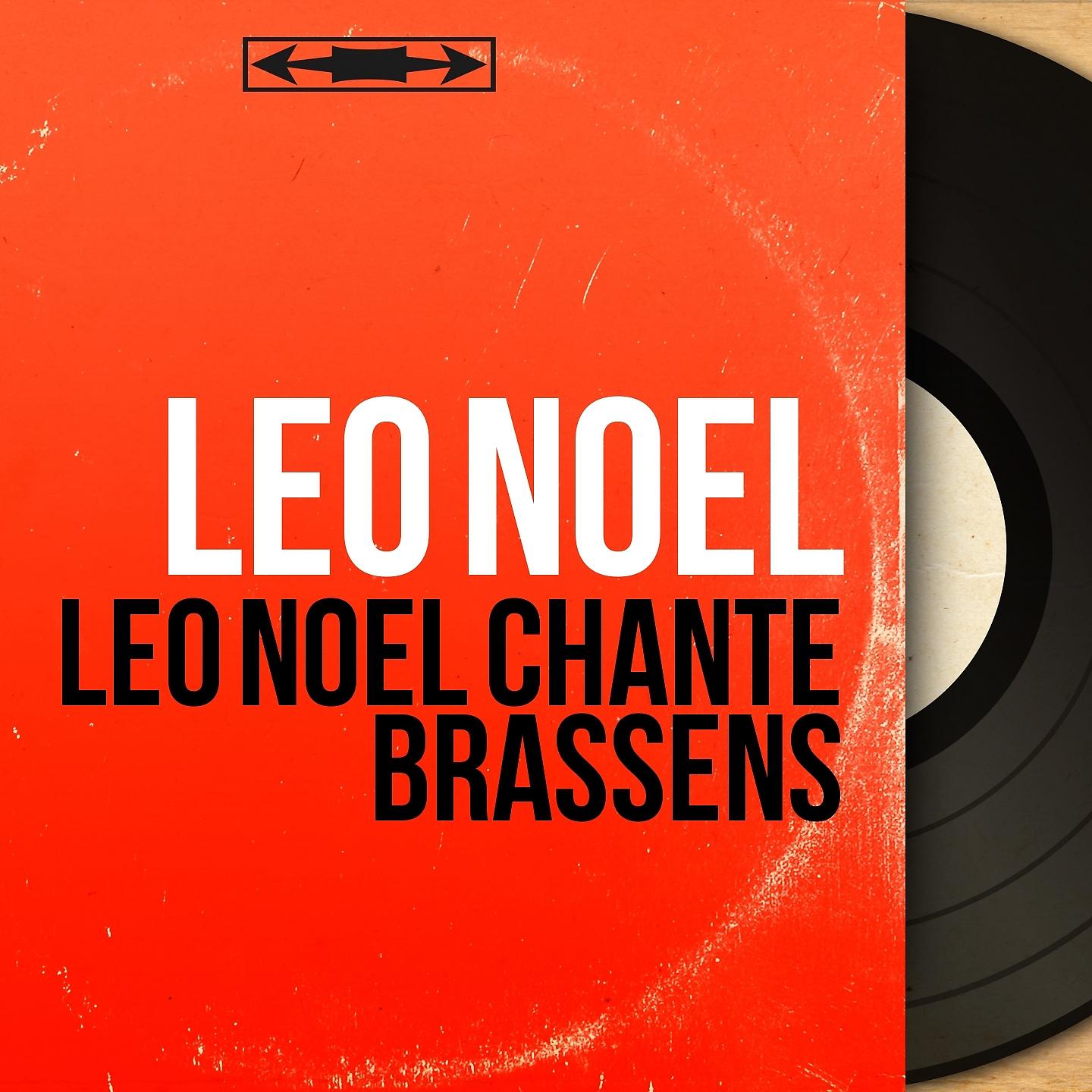 Постер альбома Léo Noël chante Brassens