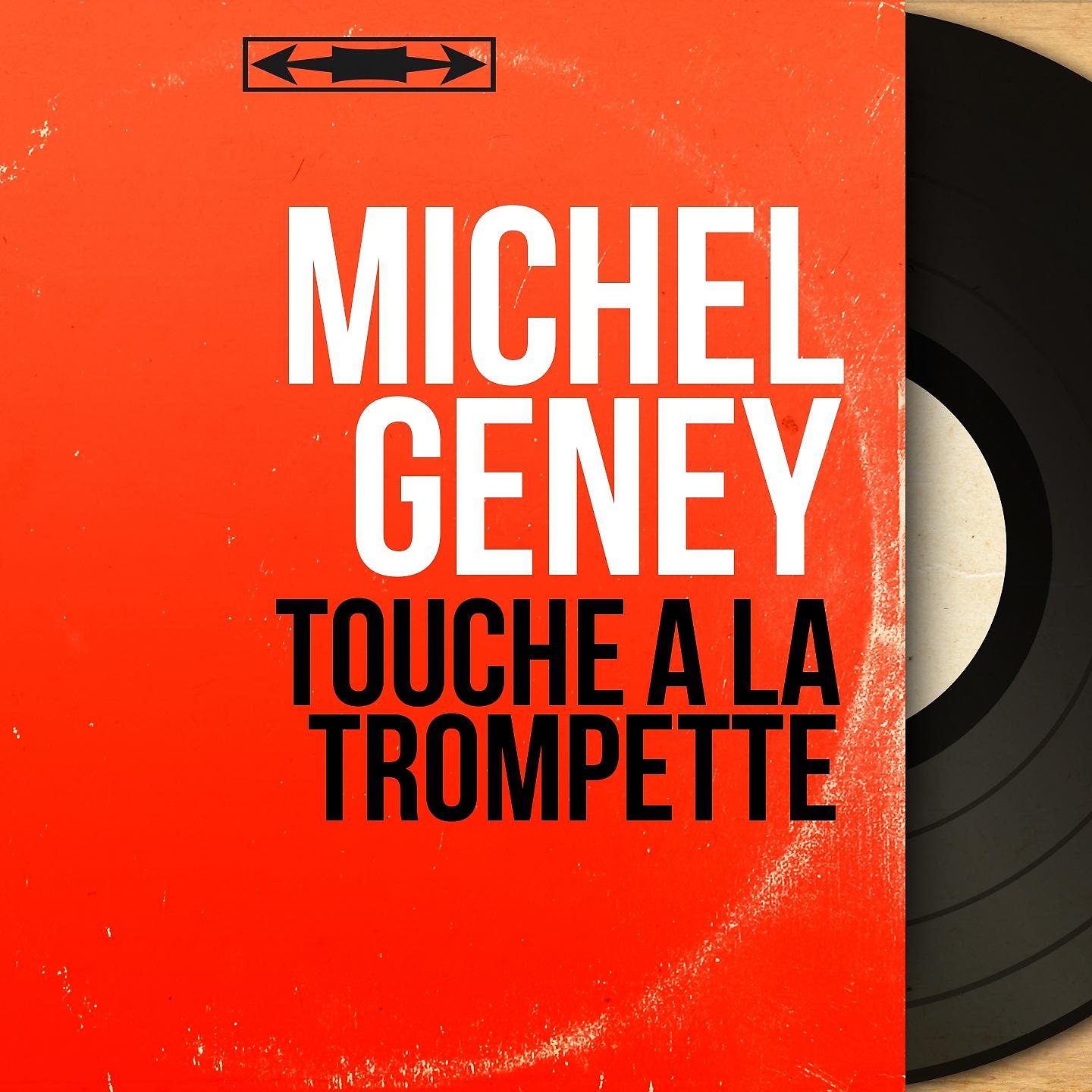 Постер альбома Touche à la trompette