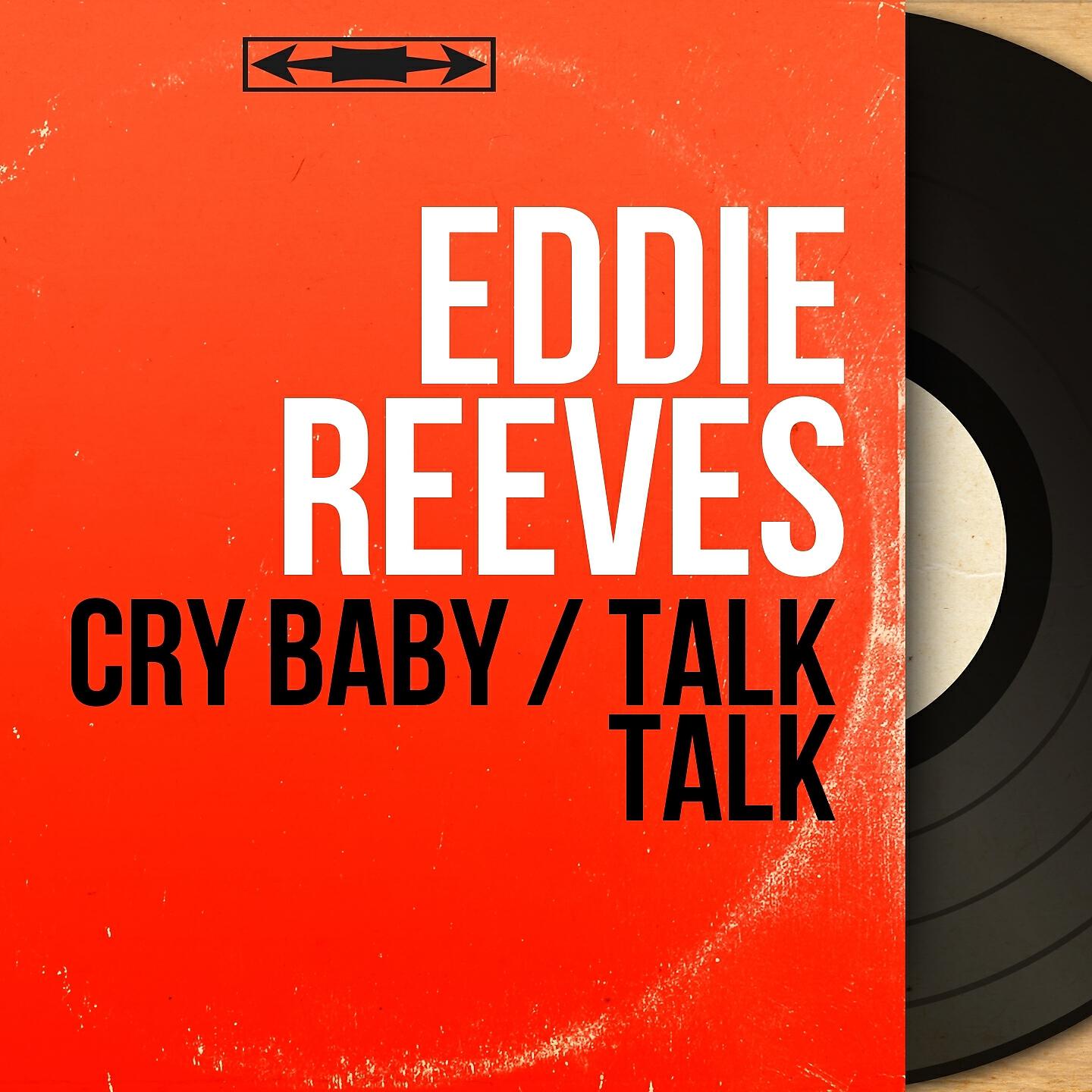 Eddie Reeves - Talk Talk