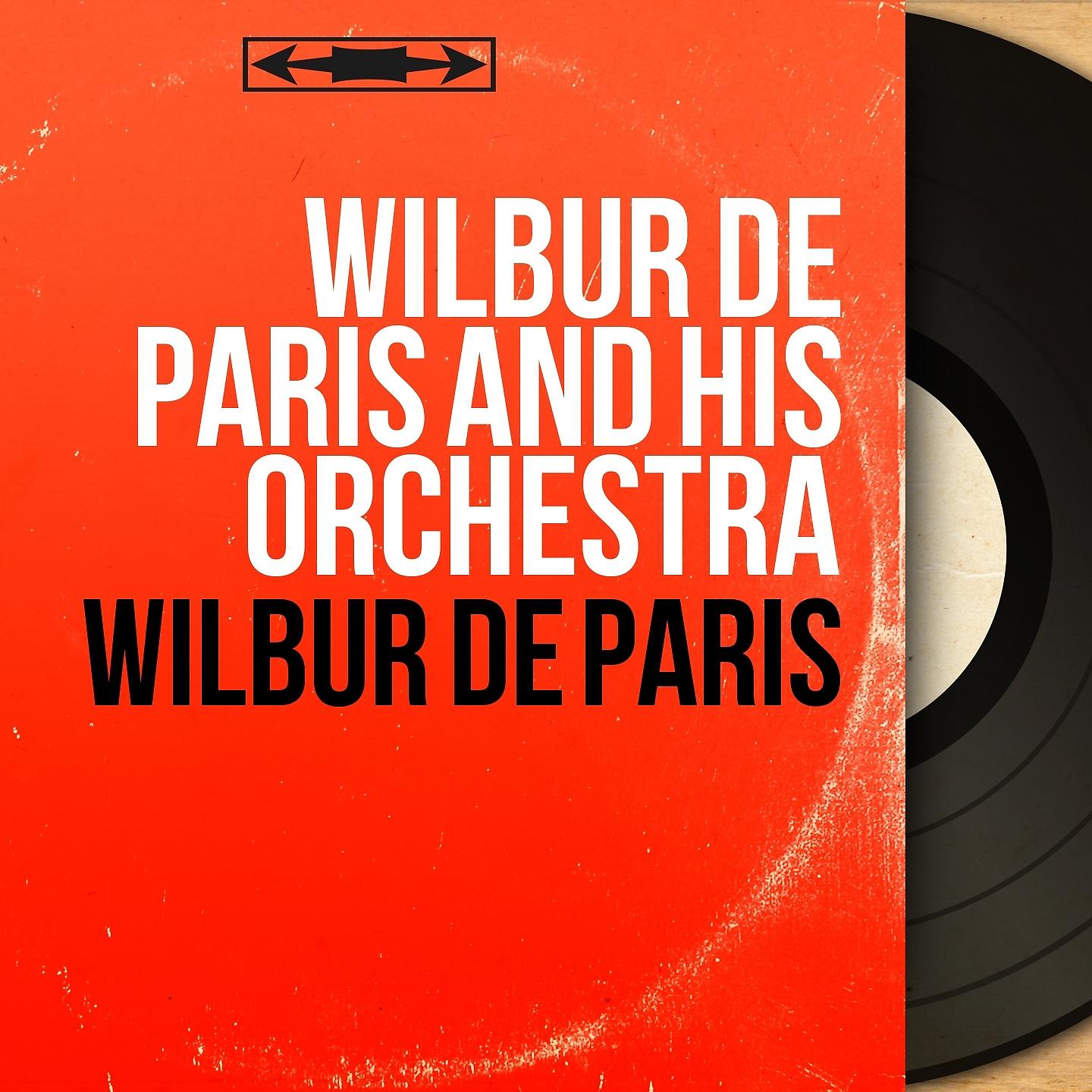 Постер альбома Wilbur De Paris