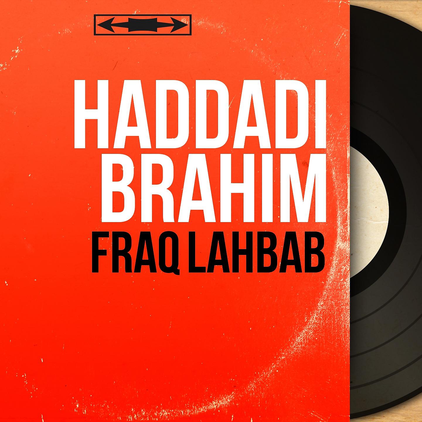 Постер альбома Fraq lahbab