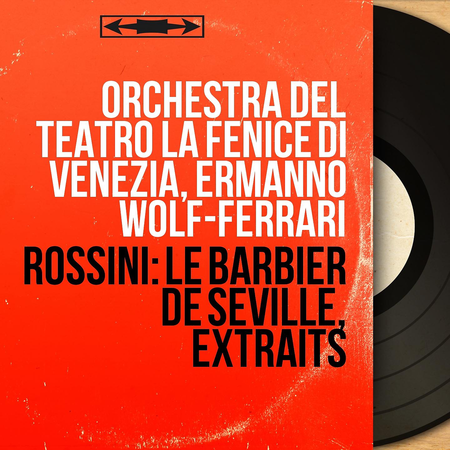 Постер альбома Rossini: Le barbier de Séville, extraits
