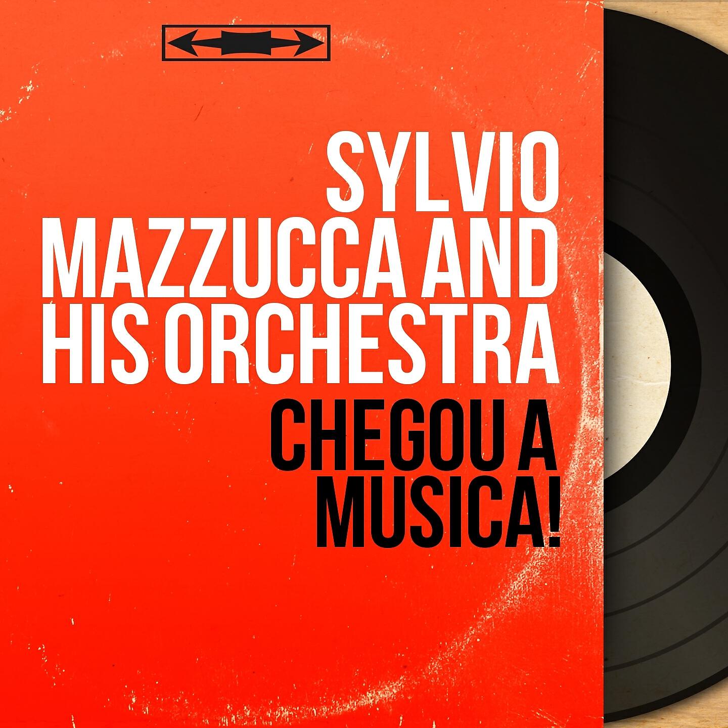 Sylvio Mazzucca and His Orchestra - Debutante