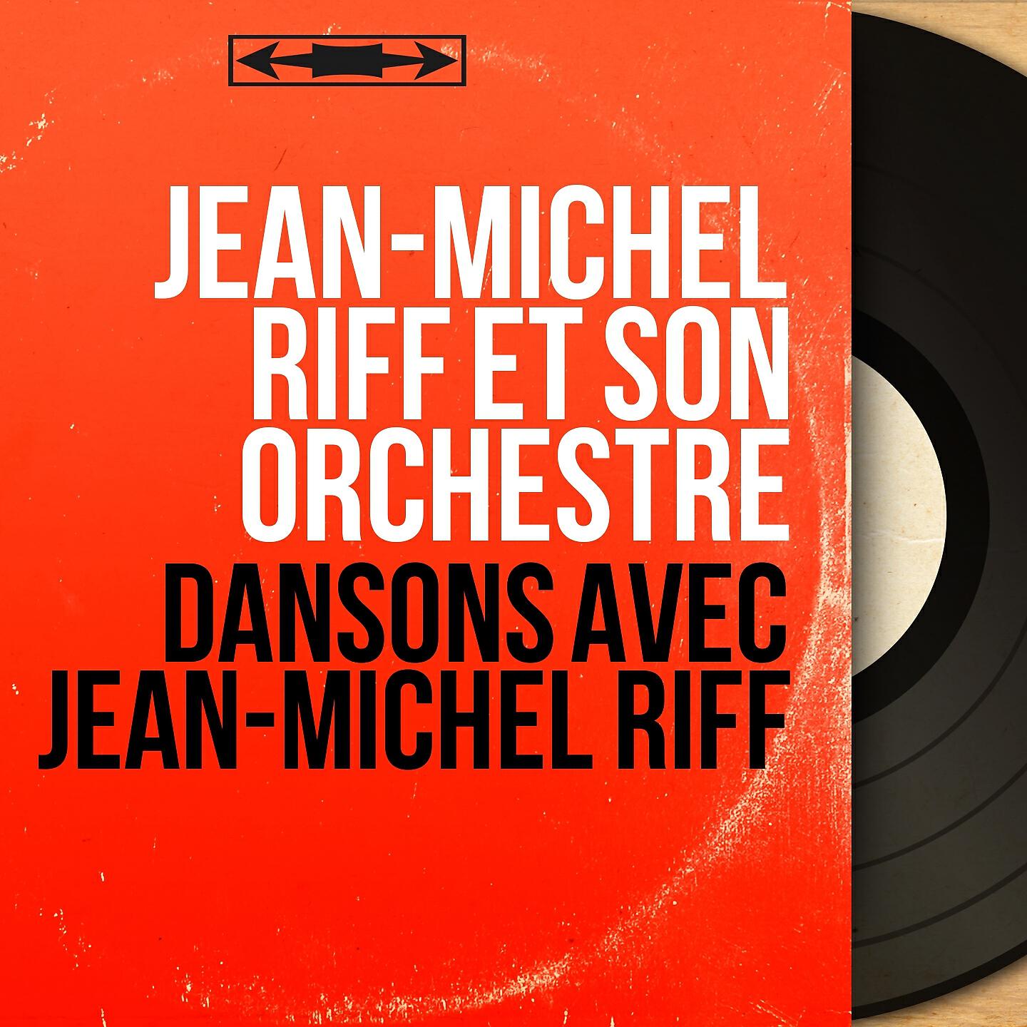 Jean-Michel Riff et son orchestre - Milord