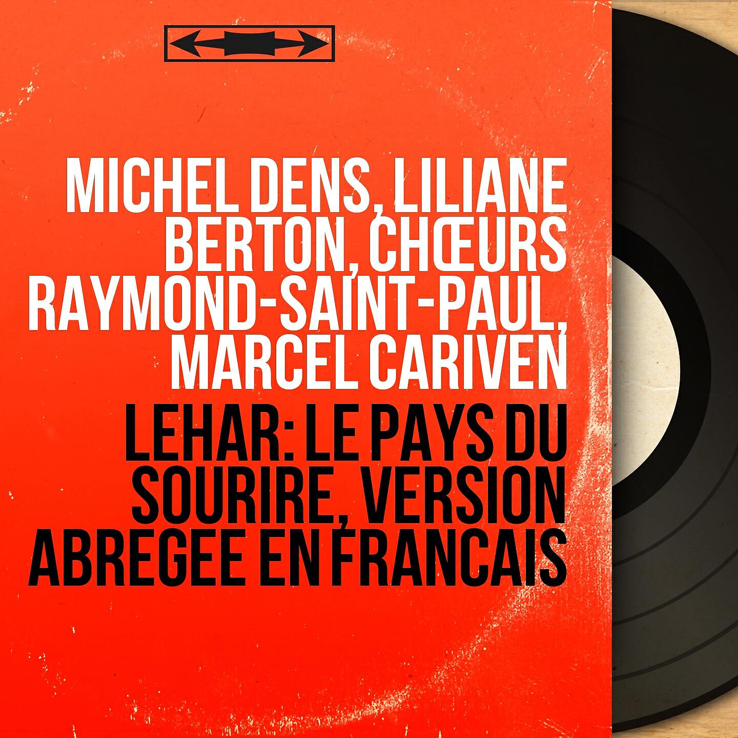 Marcel Cariven Orchestra - Le pays du sourire, Act II: 