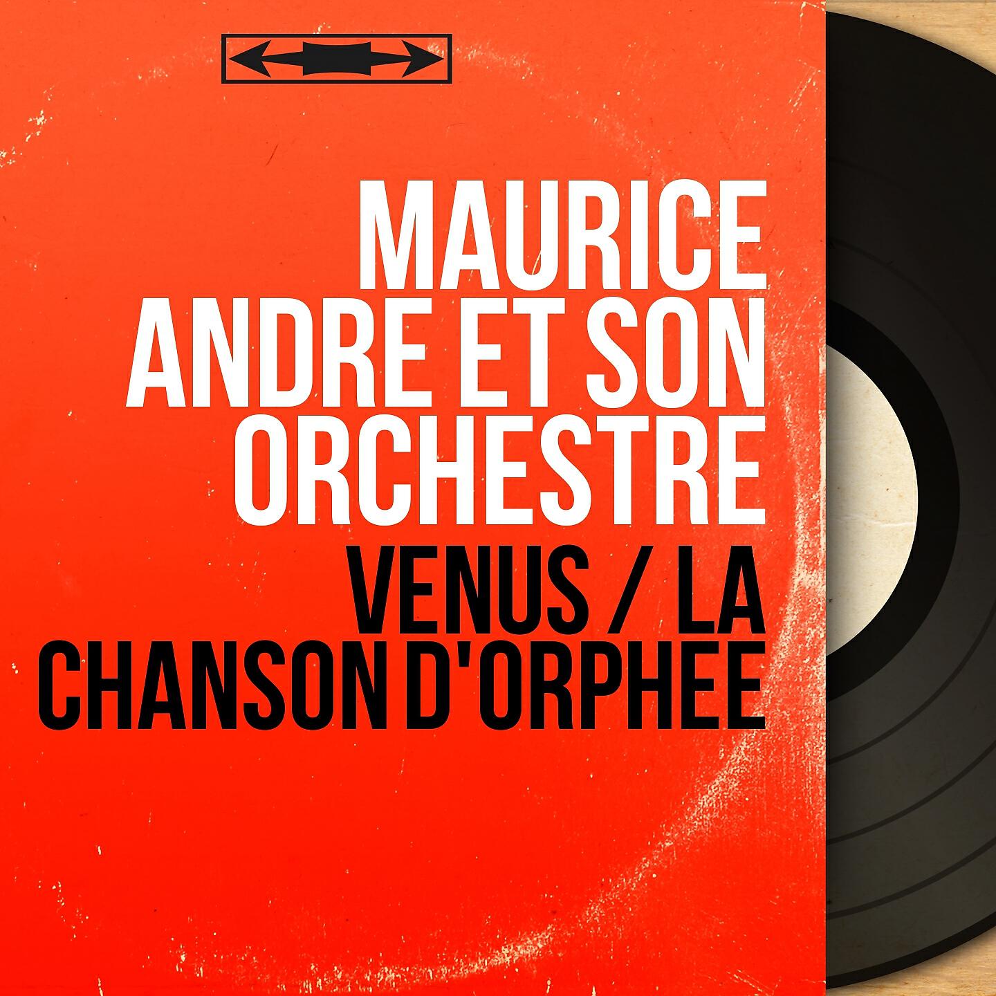 Maurice André et son orchestre - La Chanson d'Orphée (From 