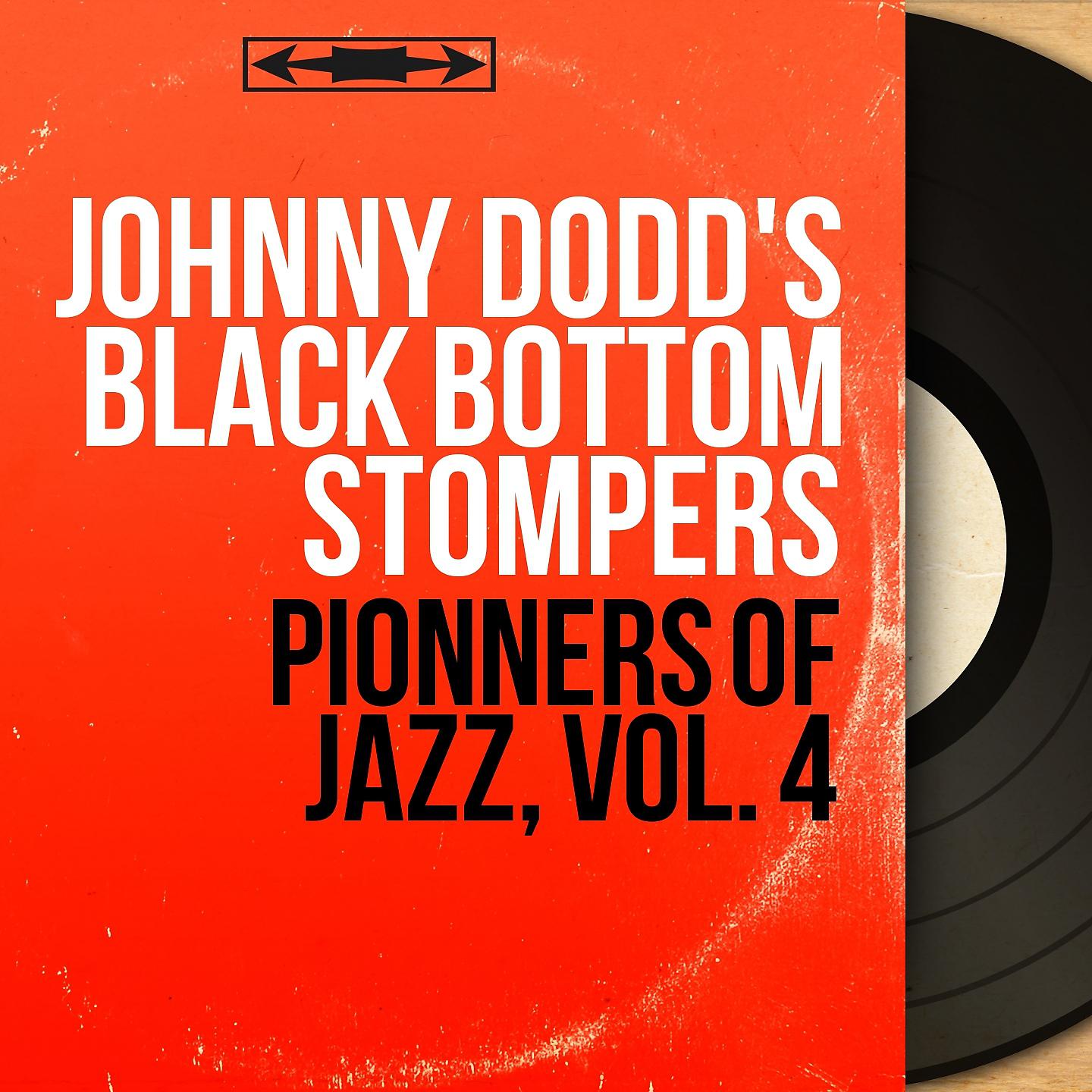 Постер альбома Pionners of Jazz, Vol. 4
