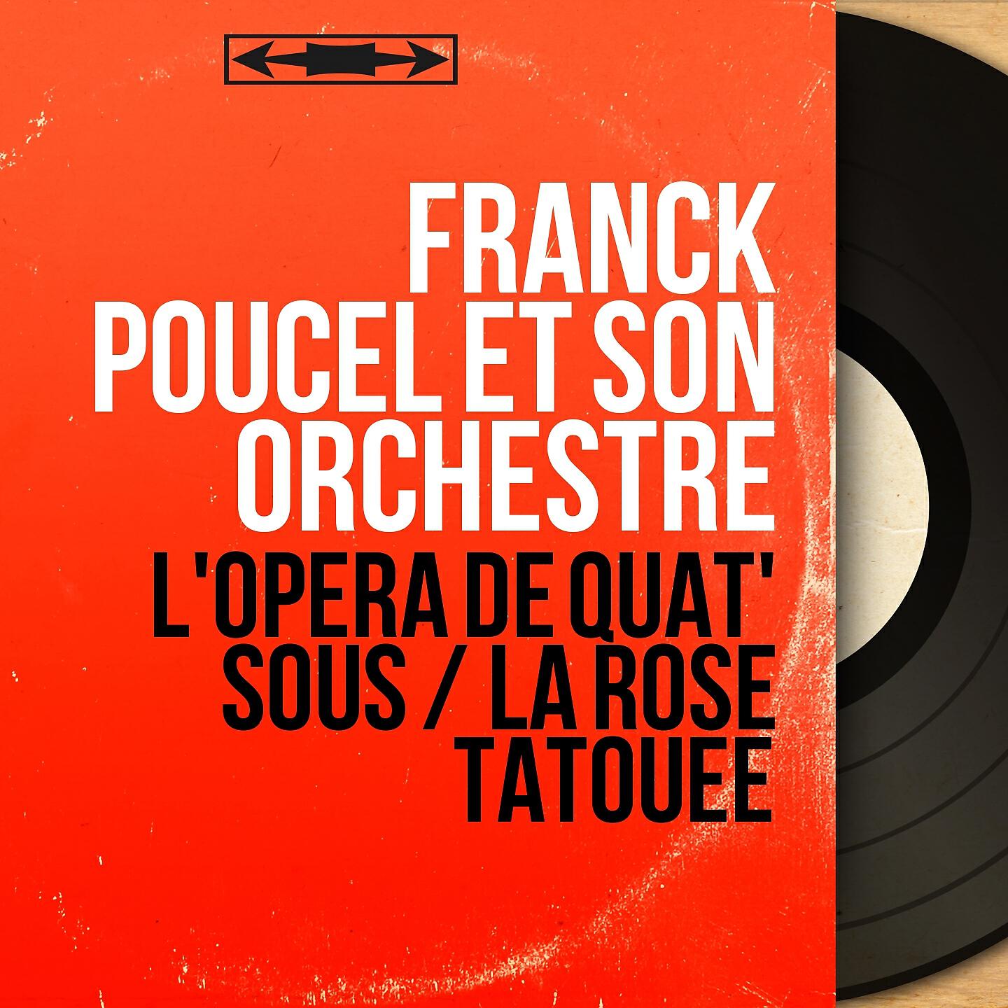 Franck Poucel et son orchestre - L'opéra de quat' sous