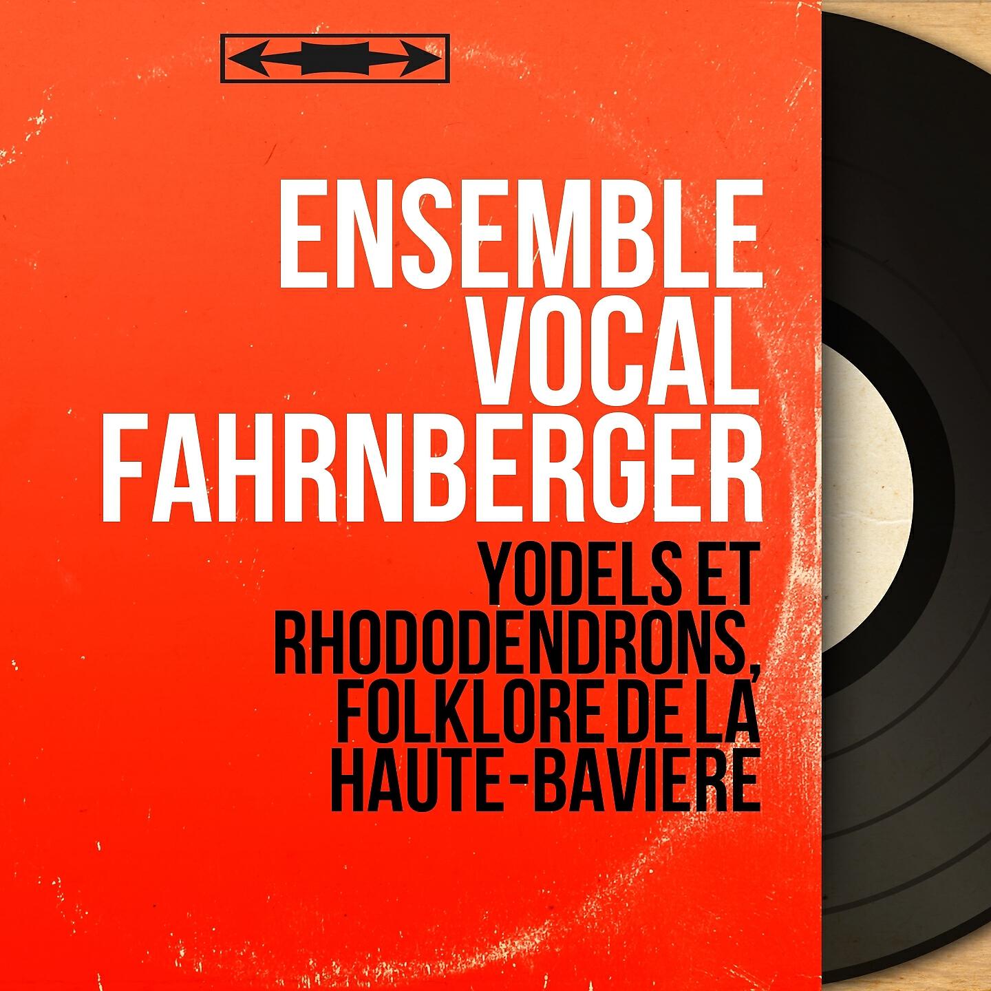 Ensemble vocal Fahrnberger - Das Echo vom Königsee