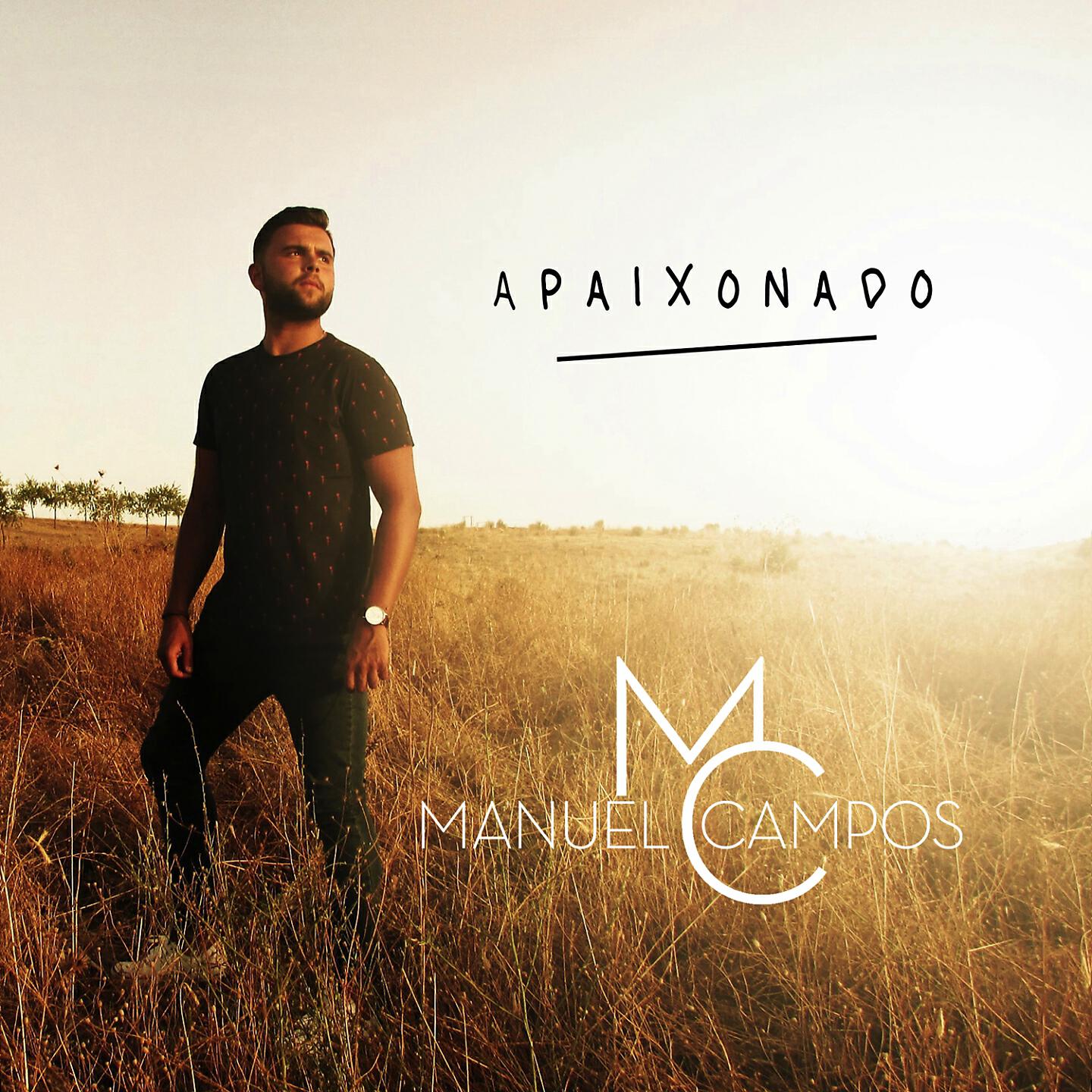 Manuel Campos - Apaixonado