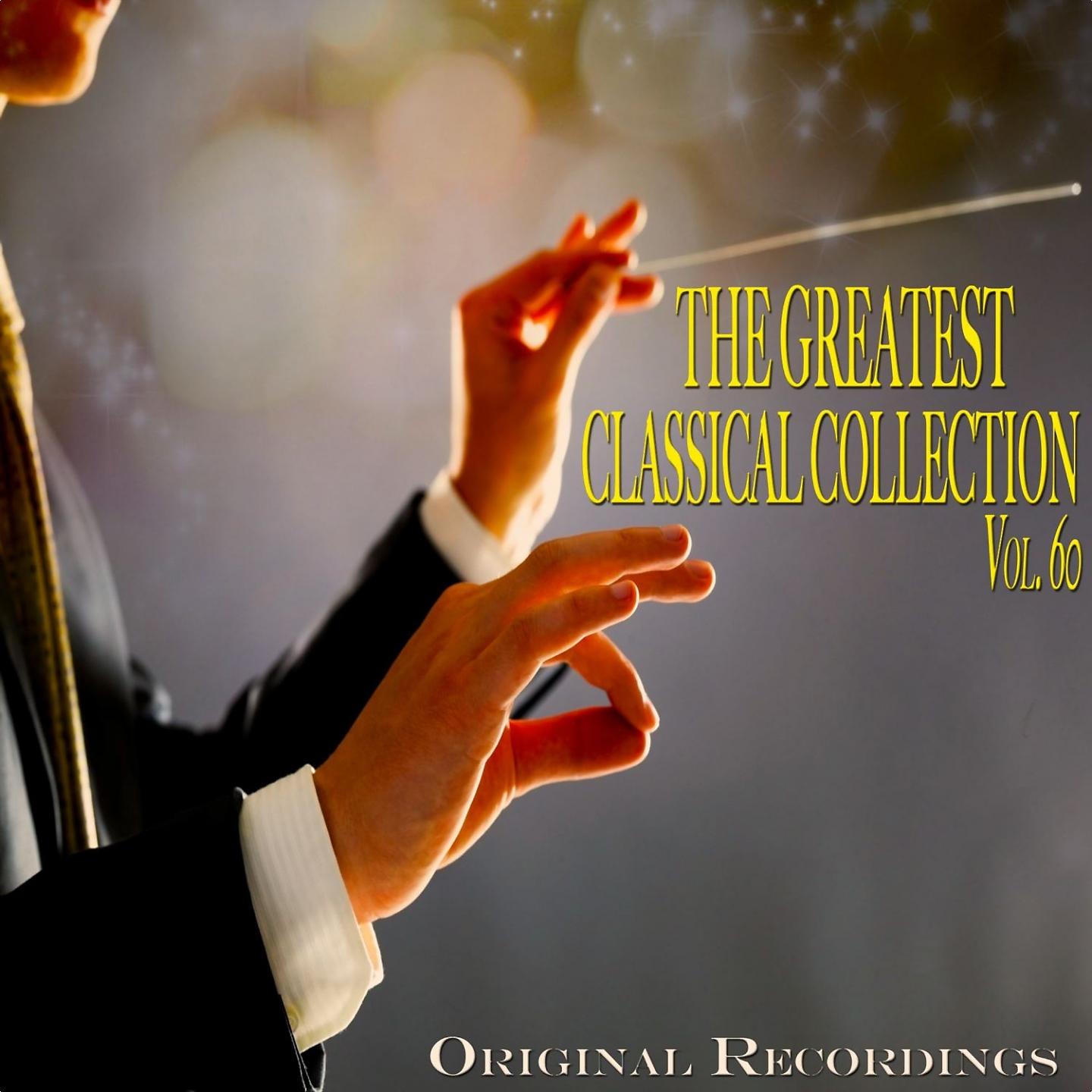Постер альбома The Greatest Classical Collection Vol. 60