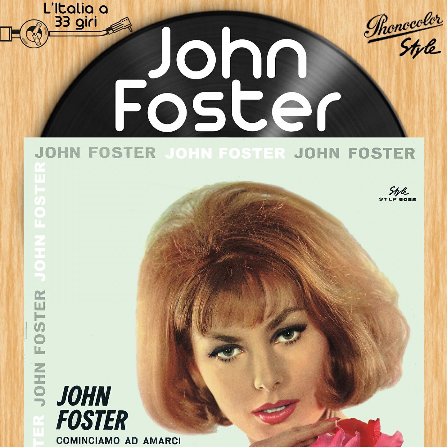 John Foster - Ed ora insegnami (Original Version)