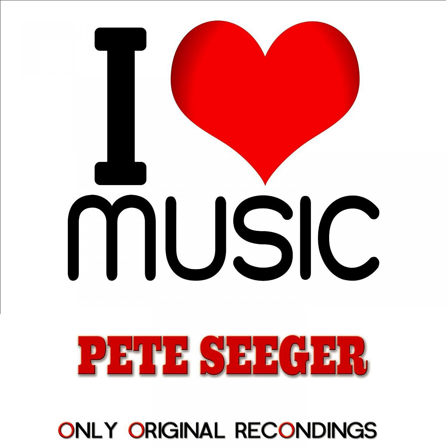 Pete Seeger - The Big Rock Candy Mountain