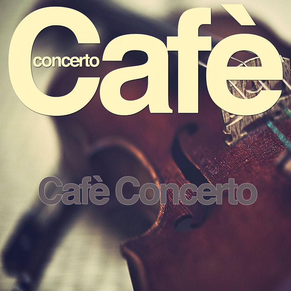 Постер альбома Cafè Concerto
