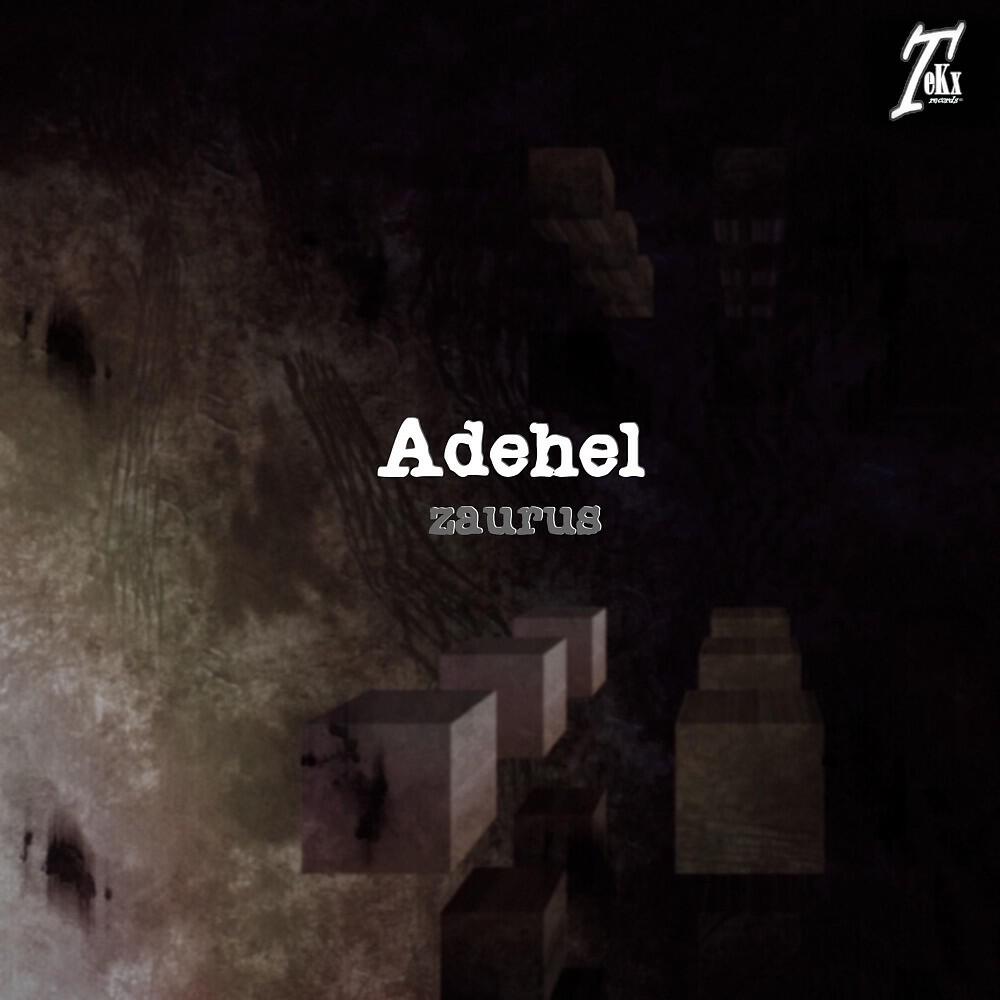 Adehel - Zaurus