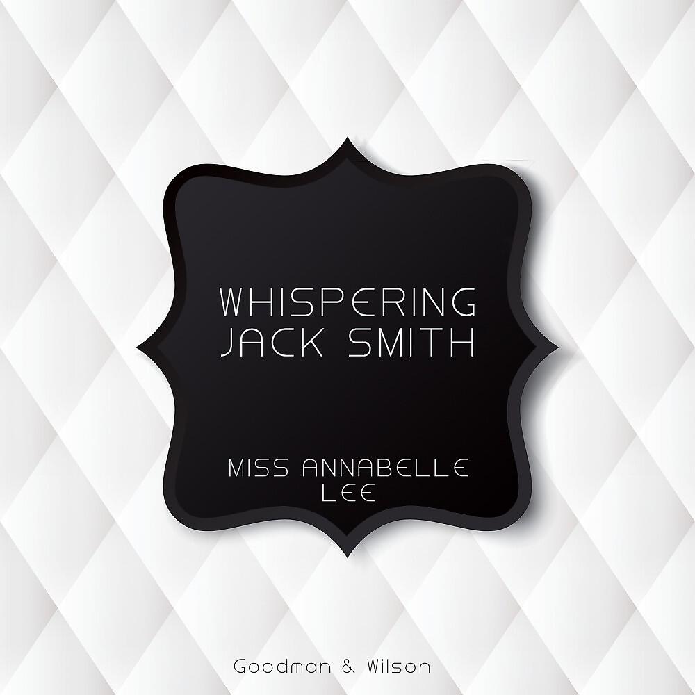 Whispering Jack Smith - To Be in Love Espesh'lly With You (Original Mix)