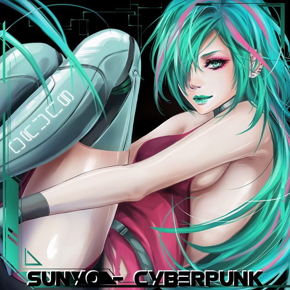 Постер альбома Cyberpunk (Radio Edit)