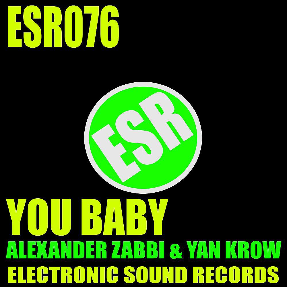 Alexander Zabbi & Yan Krow - You Baby