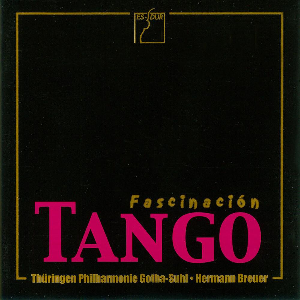 Постер альбома Fascinación Tango (Tangos für Orchester)