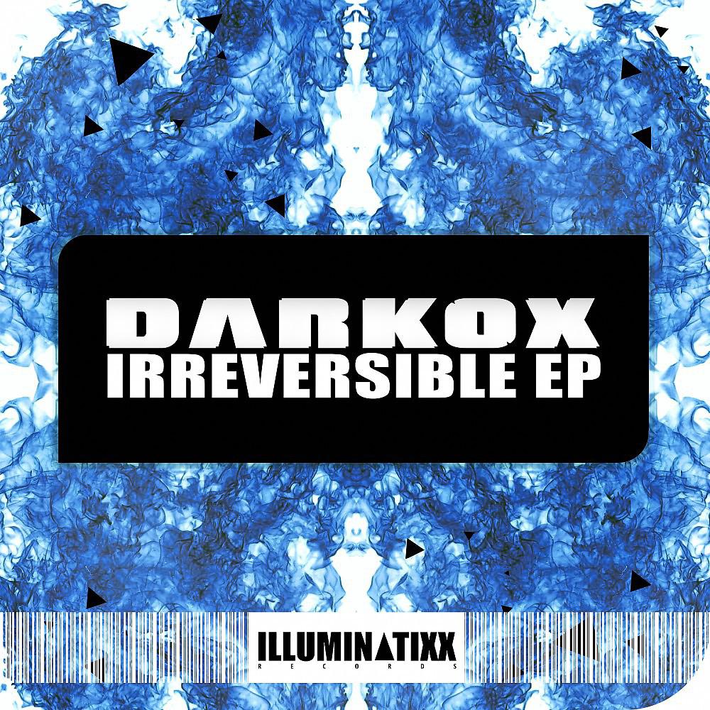 Постер альбома Irreversible - EP