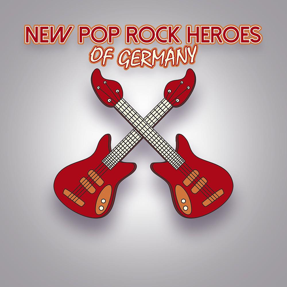 Постер альбома New Pop Rock Heroes of Germany