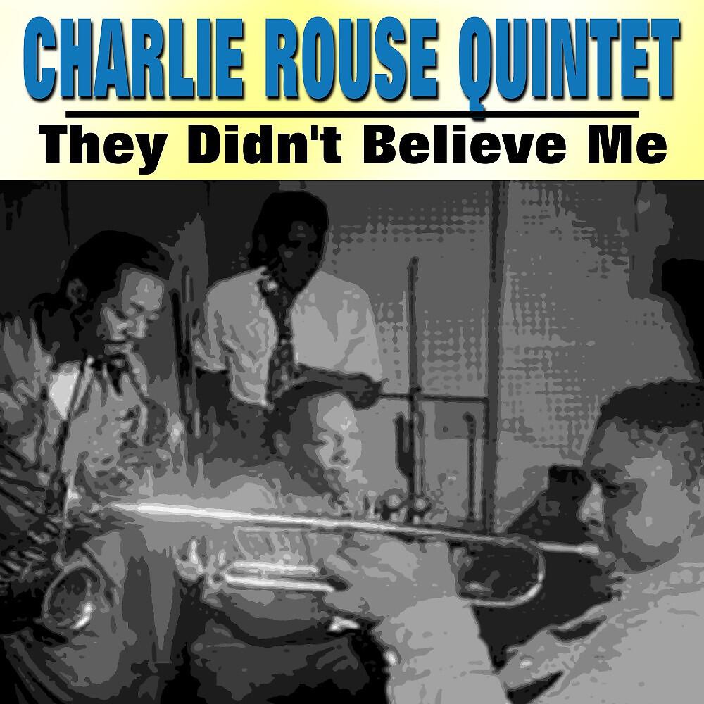 Charlie Rouse Quintet - 