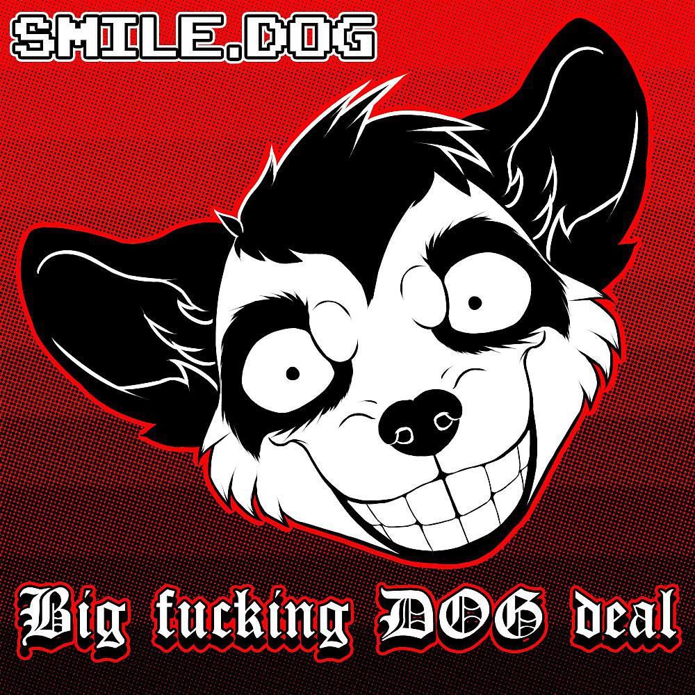 Постер альбома Big Fucking Dog Deal