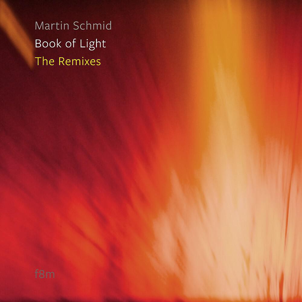 Martin Schmid - Book of Light (Full Spectrum Remix)
