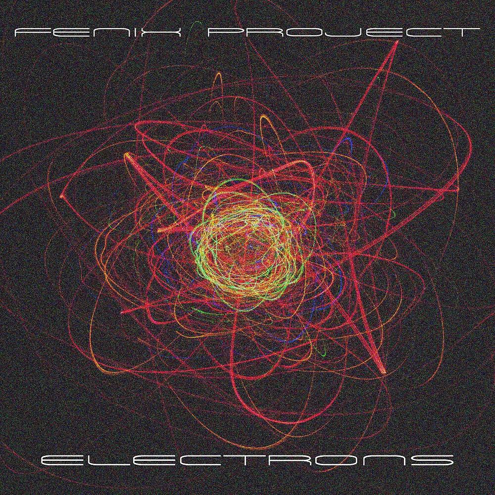 Fenix Project - Electrons