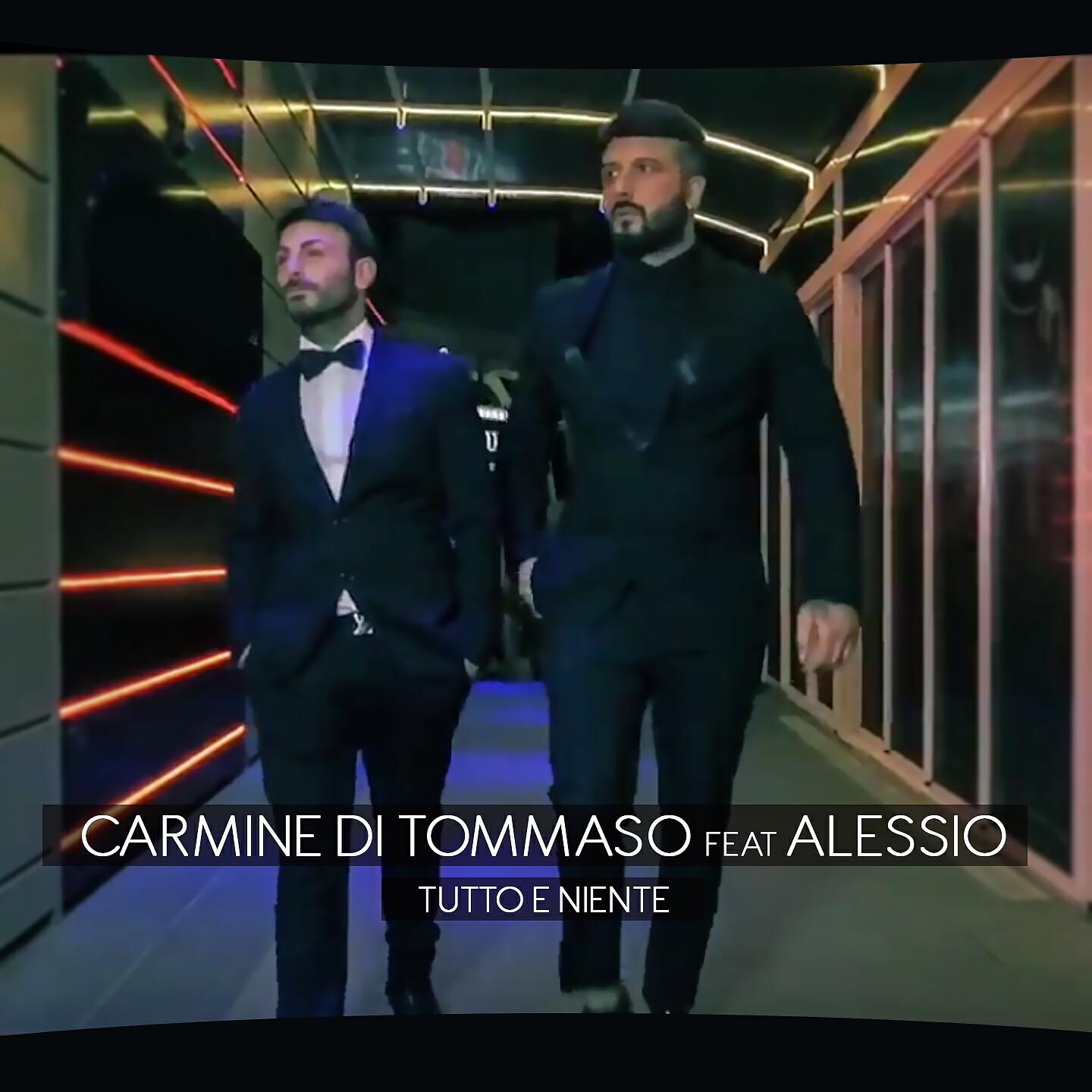 Carmine Di Tommaso - Tutto e niente