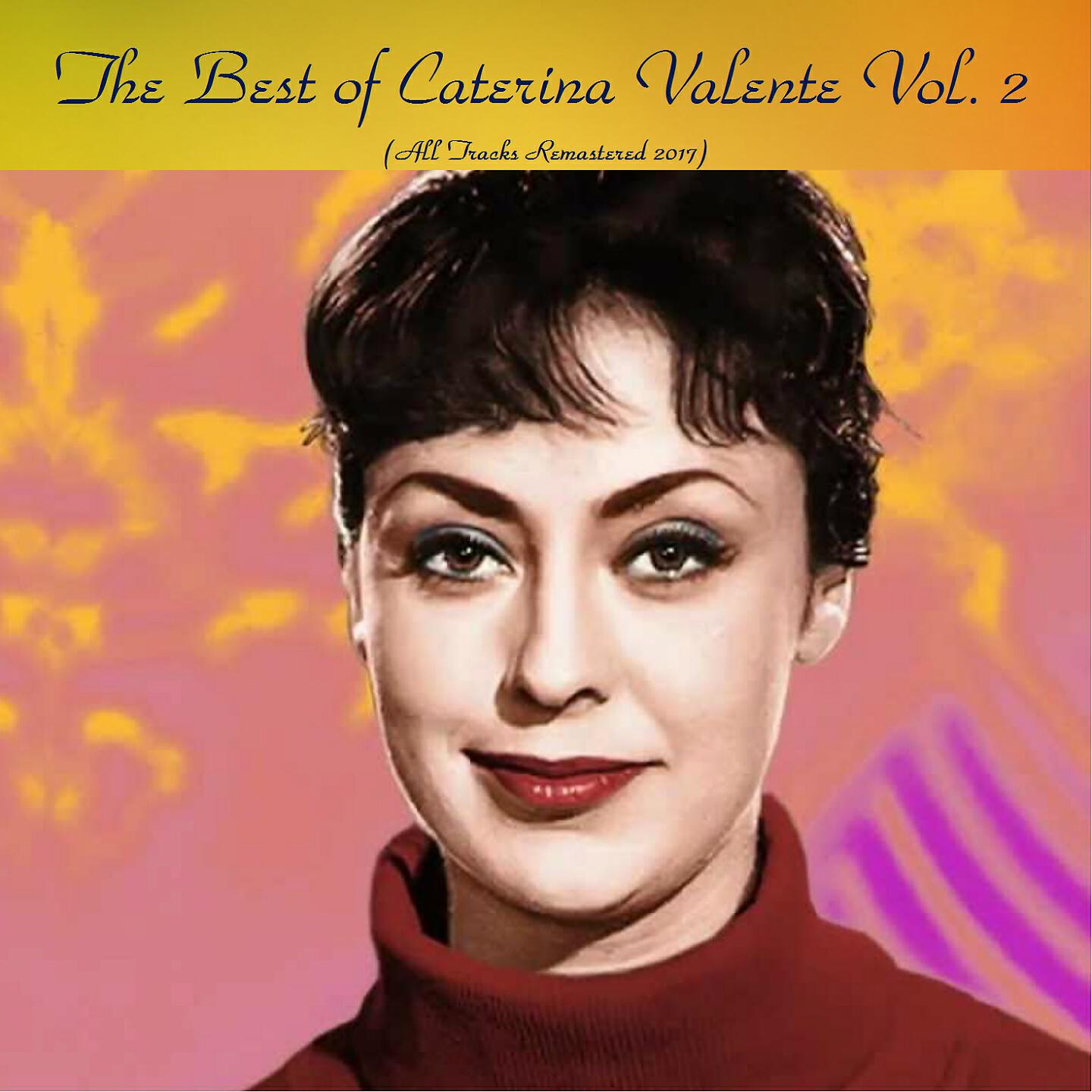 Caterina Valente - Hava nagilah hava (Remastered 2017)