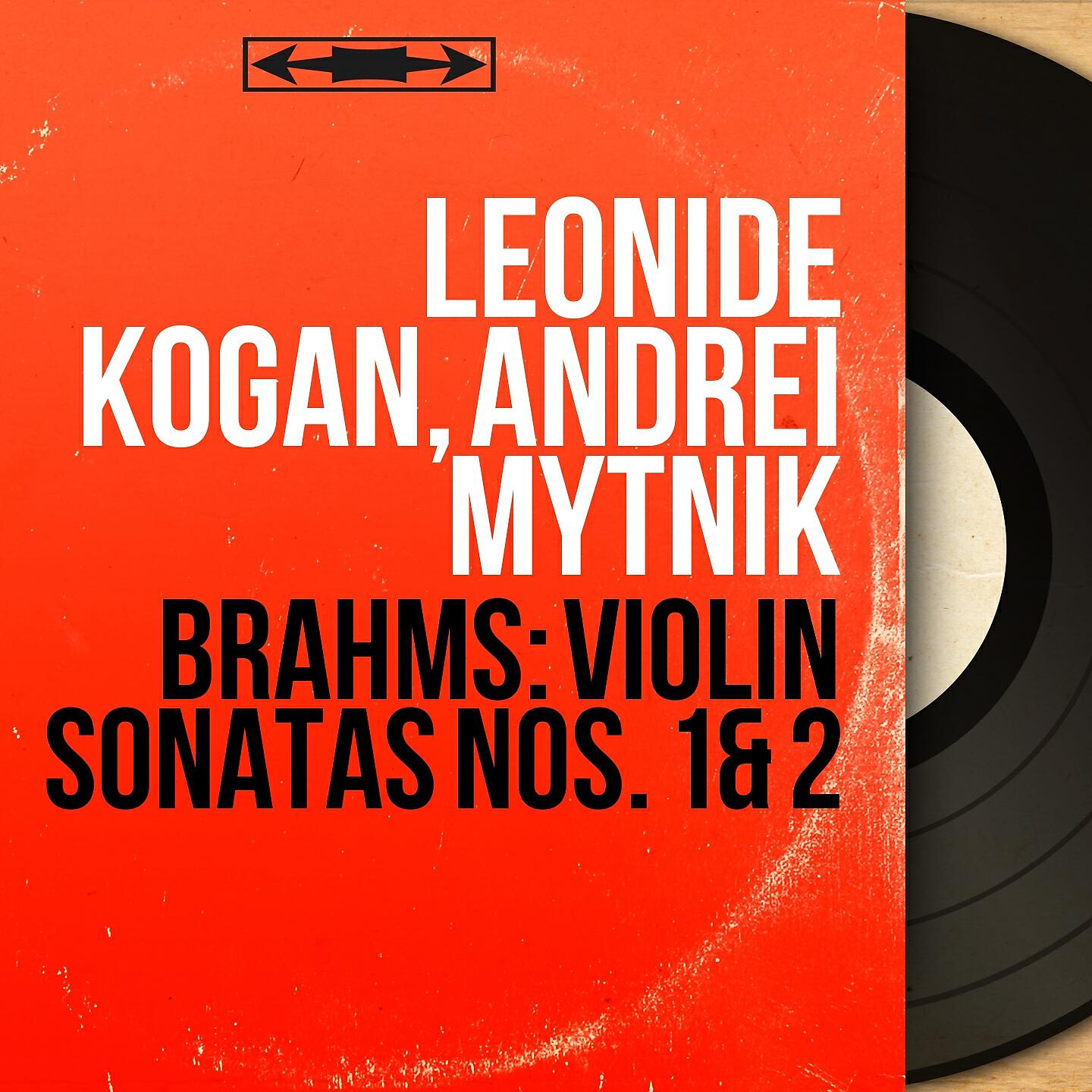 Leonide Kogan - Violin Sonata No. 2 in A Major, Op. 100: III. Allegretto grazioso