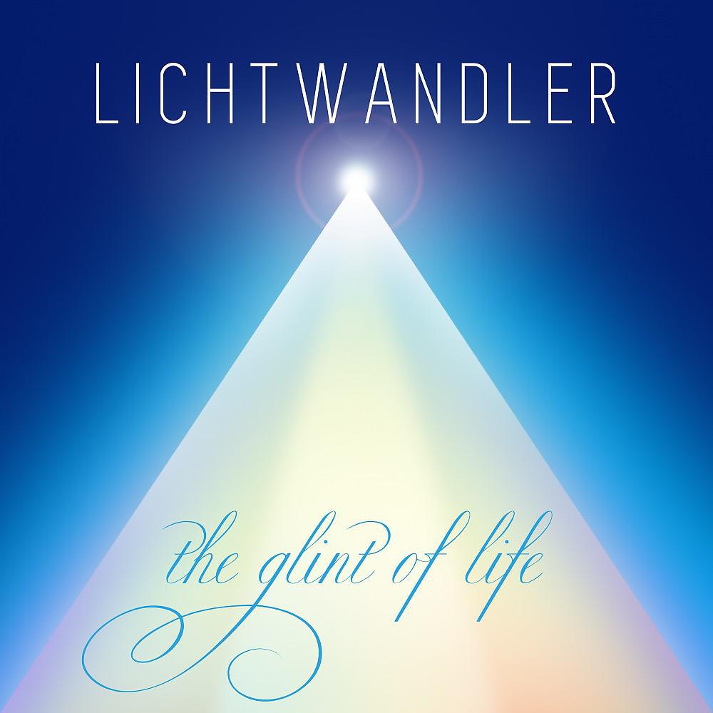 Постер альбома The Glint of Life