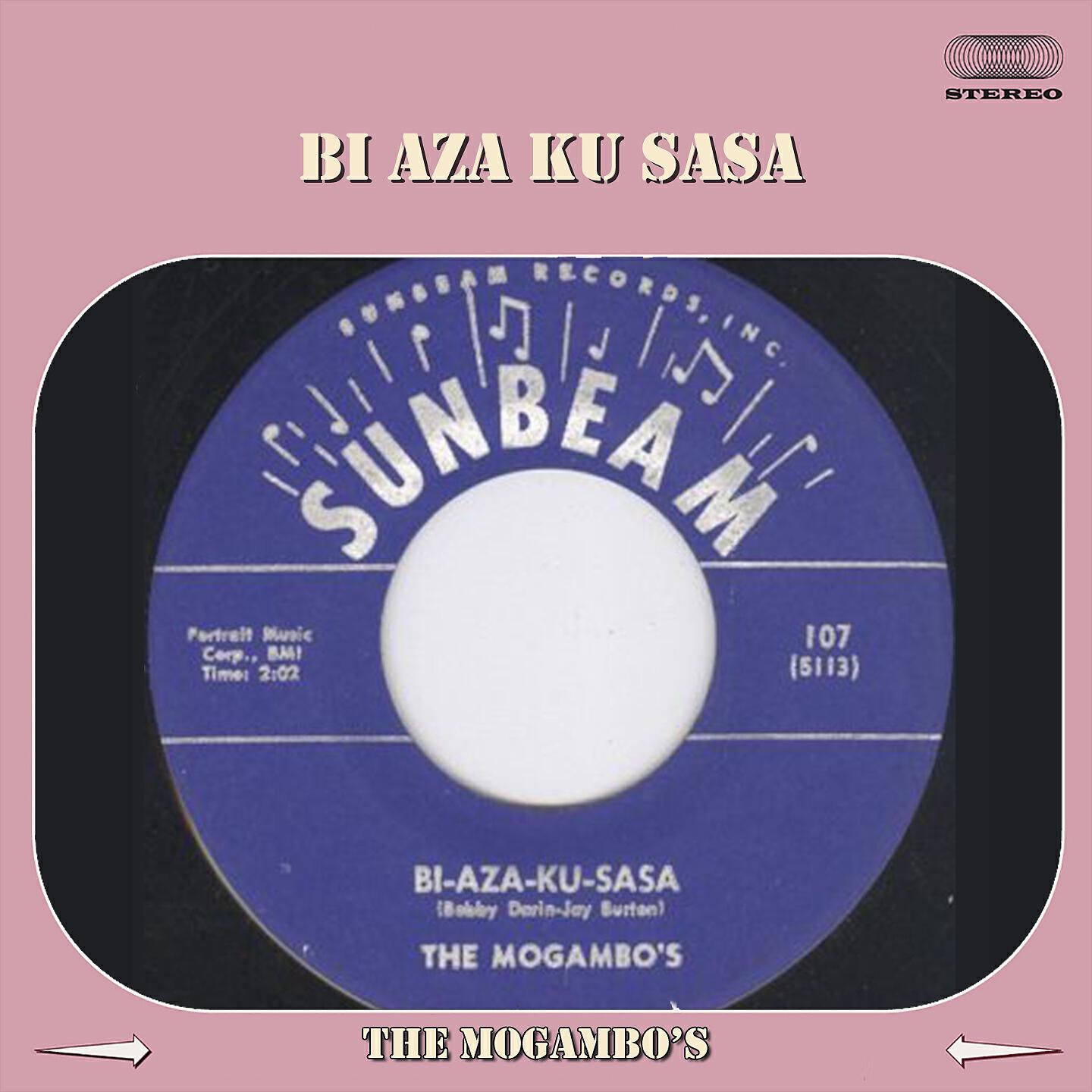 The Mogambo's - Bi Aza Ku Sasa