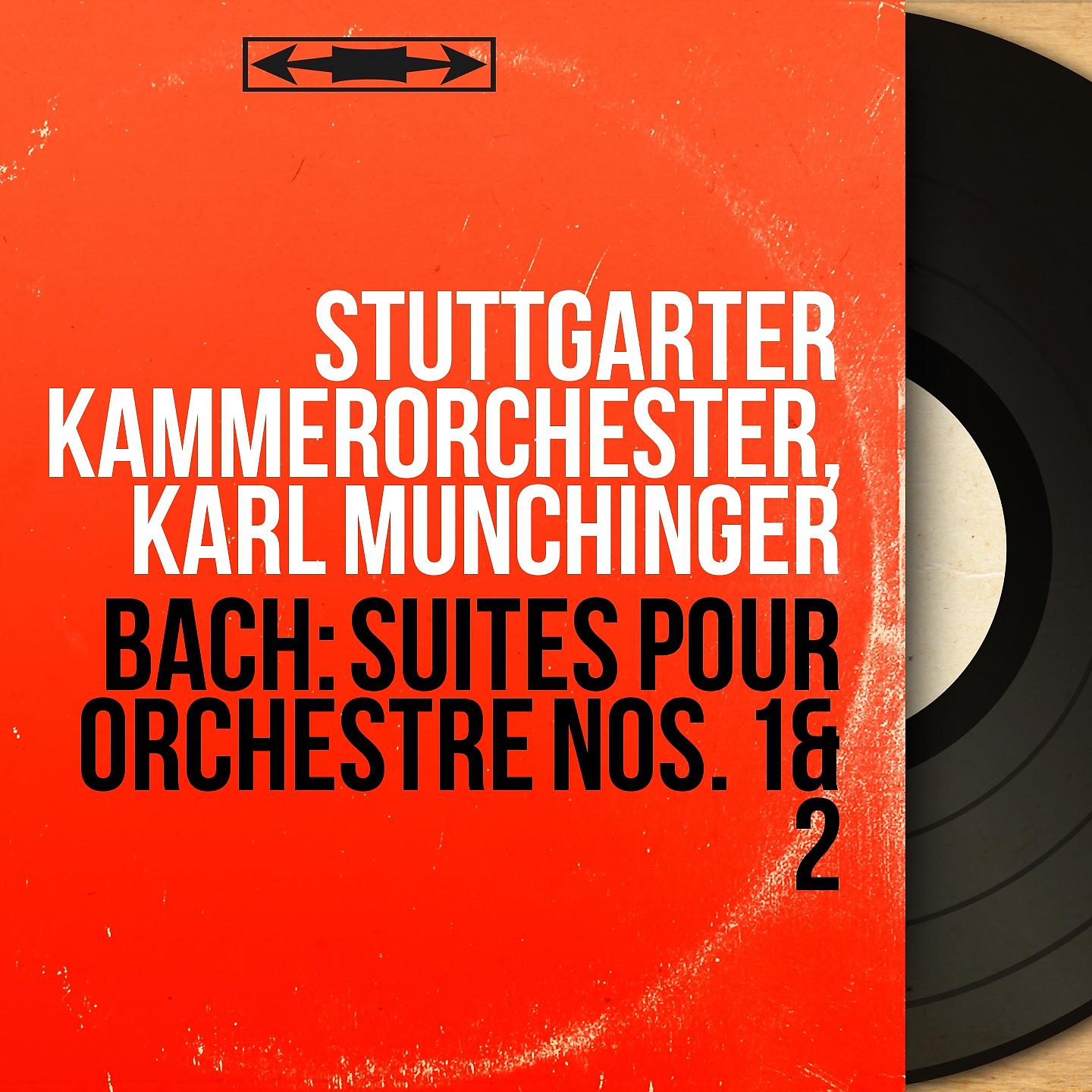 Постер альбома Bach: Suites pour orchestre Nos. 1 & 2