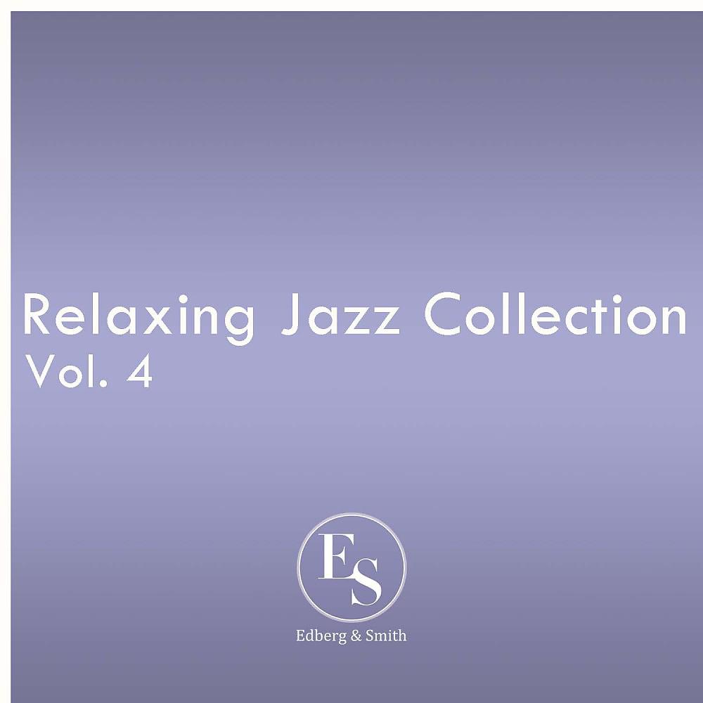 Постер альбома Relaxing Jazz Collection Vol. 4