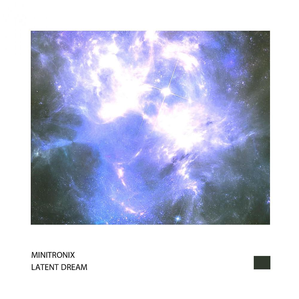 Постер альбома Latent Dream