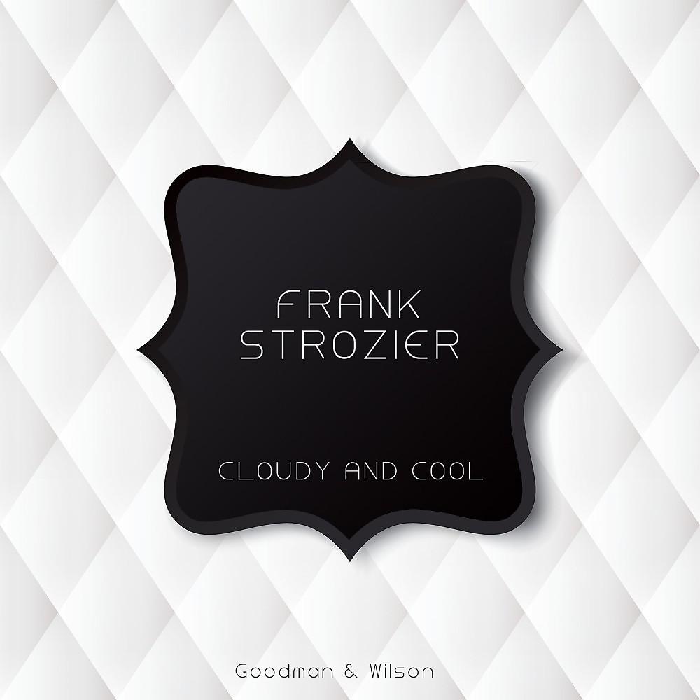 Постер альбома Cloudy and Cool