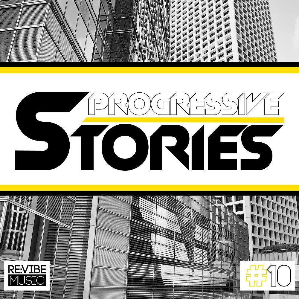 Постер альбома Progressive Stories, Vol. 10