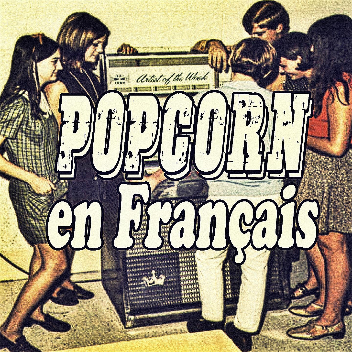 Постер альбома Popcorn en Français