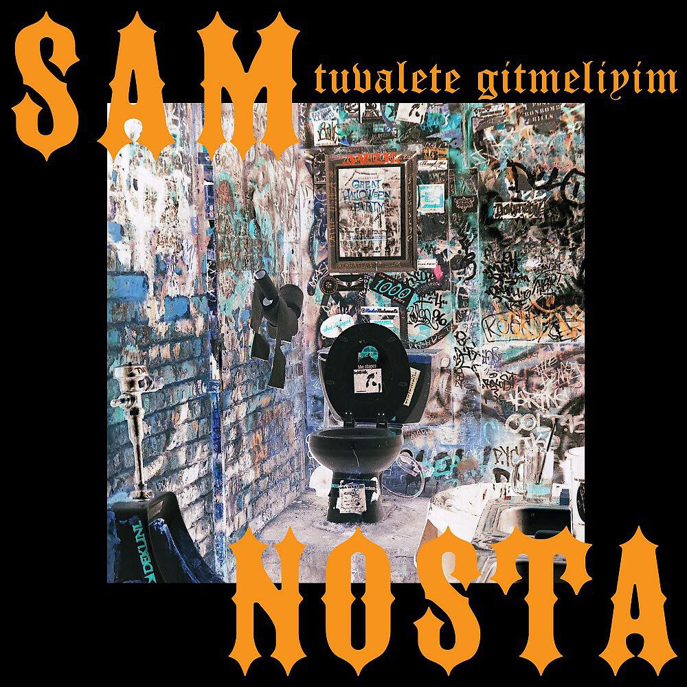 SAM - Tuvalete Gitmeliyim