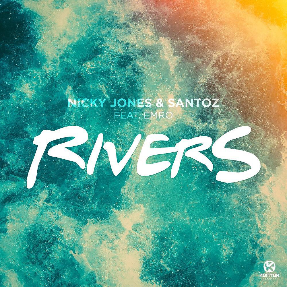 Nicky Jones - Rivers (Radio Edit)